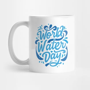 World Water Day – March Mug